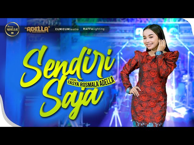 SENDIRI SAJA - Tasya Rosmala Adella - OM ADELLA class=