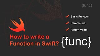 How to write a Function in Swift?