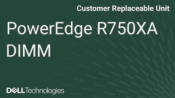 Dell  PowerEdge R750XA: Remove/Install DIMM