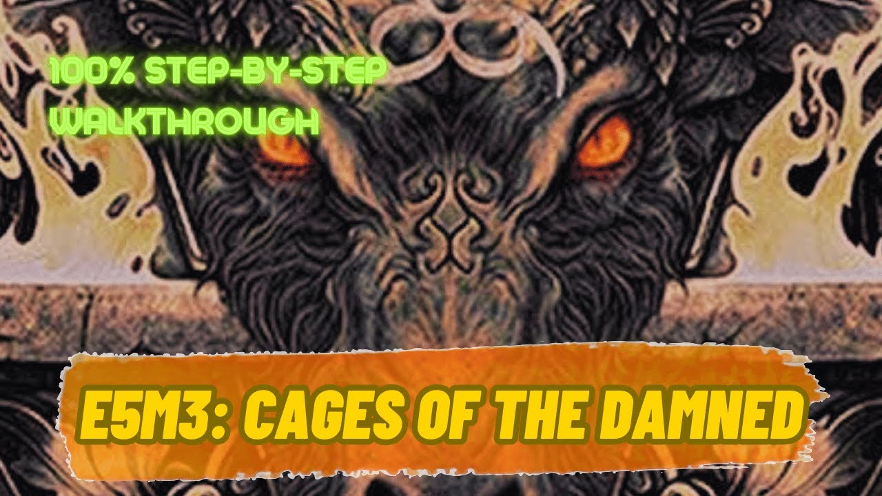 Sigil (100%) Прохождение (E5M3: Клетки Проклятых)