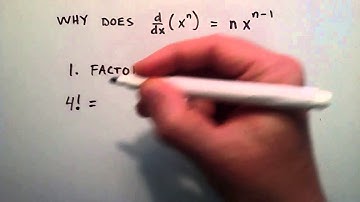 What is a Factorial - Why Does d/dx (x^n) = nx^(n-1) , Part 1