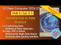 Collecting Data | Unit 5 | 5.2.2  | New Syllabus 2026-27 | Class 10 Computer Science Punjab Board L3