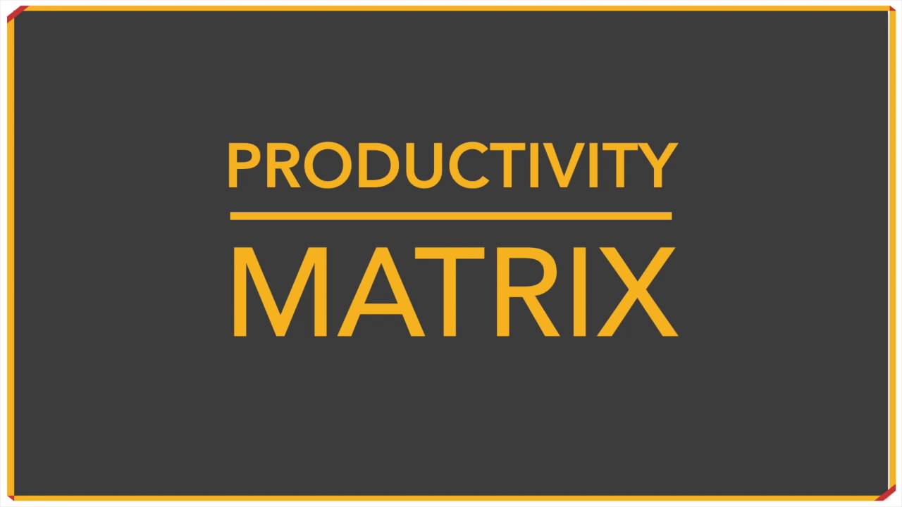 Productivity Matrix