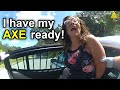 Psycho AXE-Wielding Karen gets ARRESTED