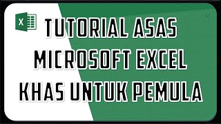 Tutorial Asas Microsoft Excel Khas Untuk Pemula (Bahasa Malaysia) screenshot 4