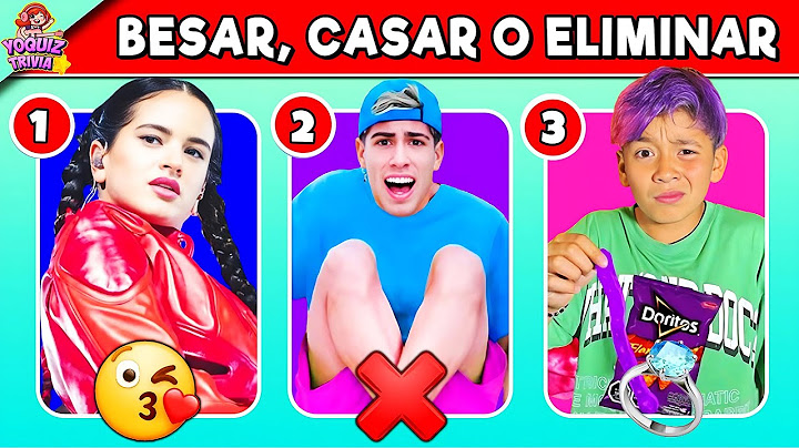 Besar, Casar O Eliminar 💋💍❌ Version Youtubers O Tiktokers Baila, Nivel: Muy Dificil