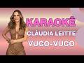 Karaokê - Cláudia Leitte - Vuco-vuco