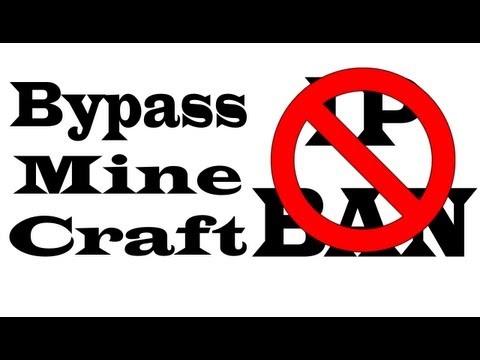 Bypass MineCraft Server IP Ban  HD - Asurekazani