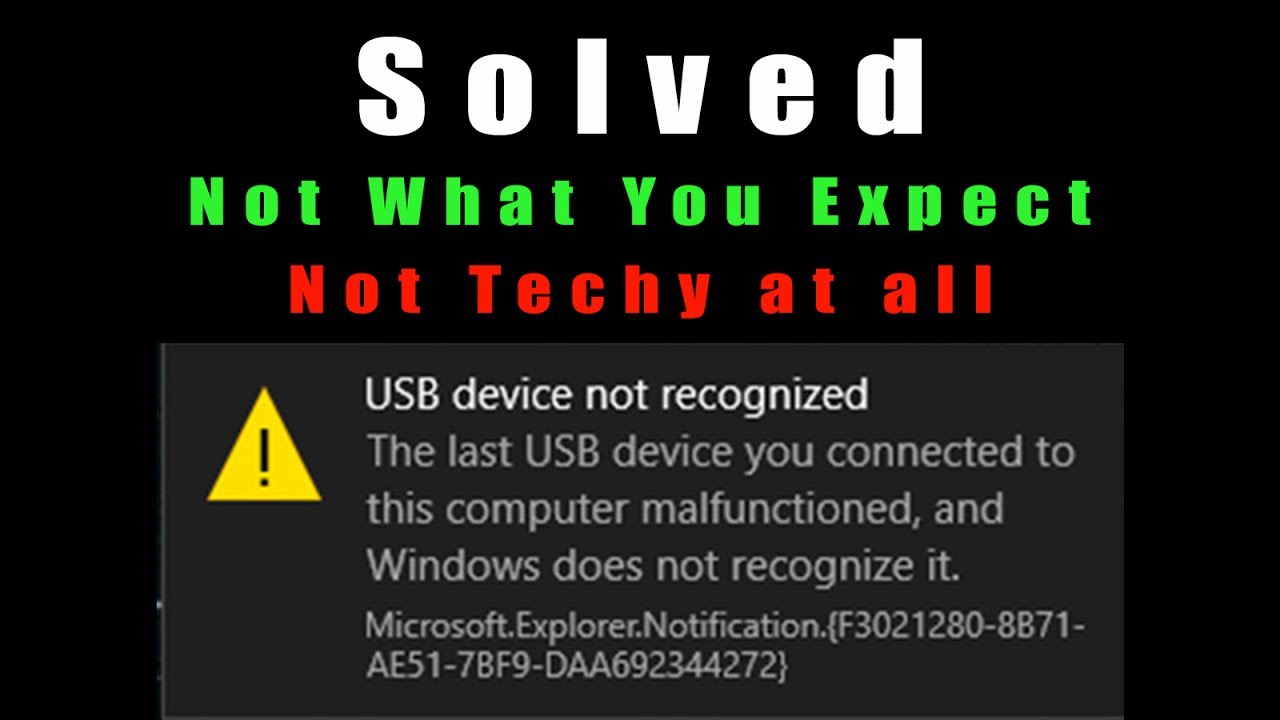 USB Device not Recognized Problem Solved Not What I expected! YouTube