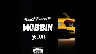 Zecon - Mobbin