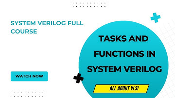 Tasks and Function in System verilog  Part - 1|| System verilog full course ||