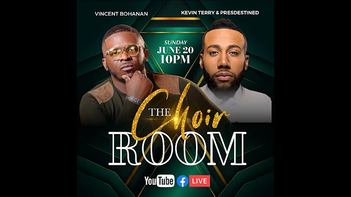 The Choir Room with Vincent Bohanan - Kevin Terry ...
