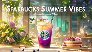 Cool Starbucks Summer Vibes【スタバ bgm 喫茶店】最高のスターバックス音楽プレイリスト  カフェで聞きたい甘い夏のかいボサノバジャズの曲  カフェミュージック 作業用