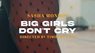 Sasha Monroe - Big Girl's Don't cry (Freestyle) Video