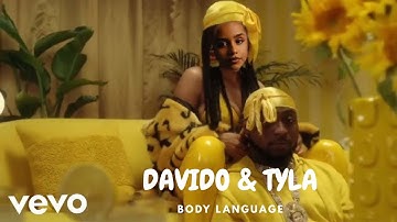 Davido & Tyla - BODY LANGUAGE (Official Music Video) 2025