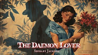 The Daemon Lover by Shirley Jackson #audiobook