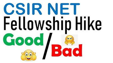 CSIR NET fellowship hike | Good news or bad news?