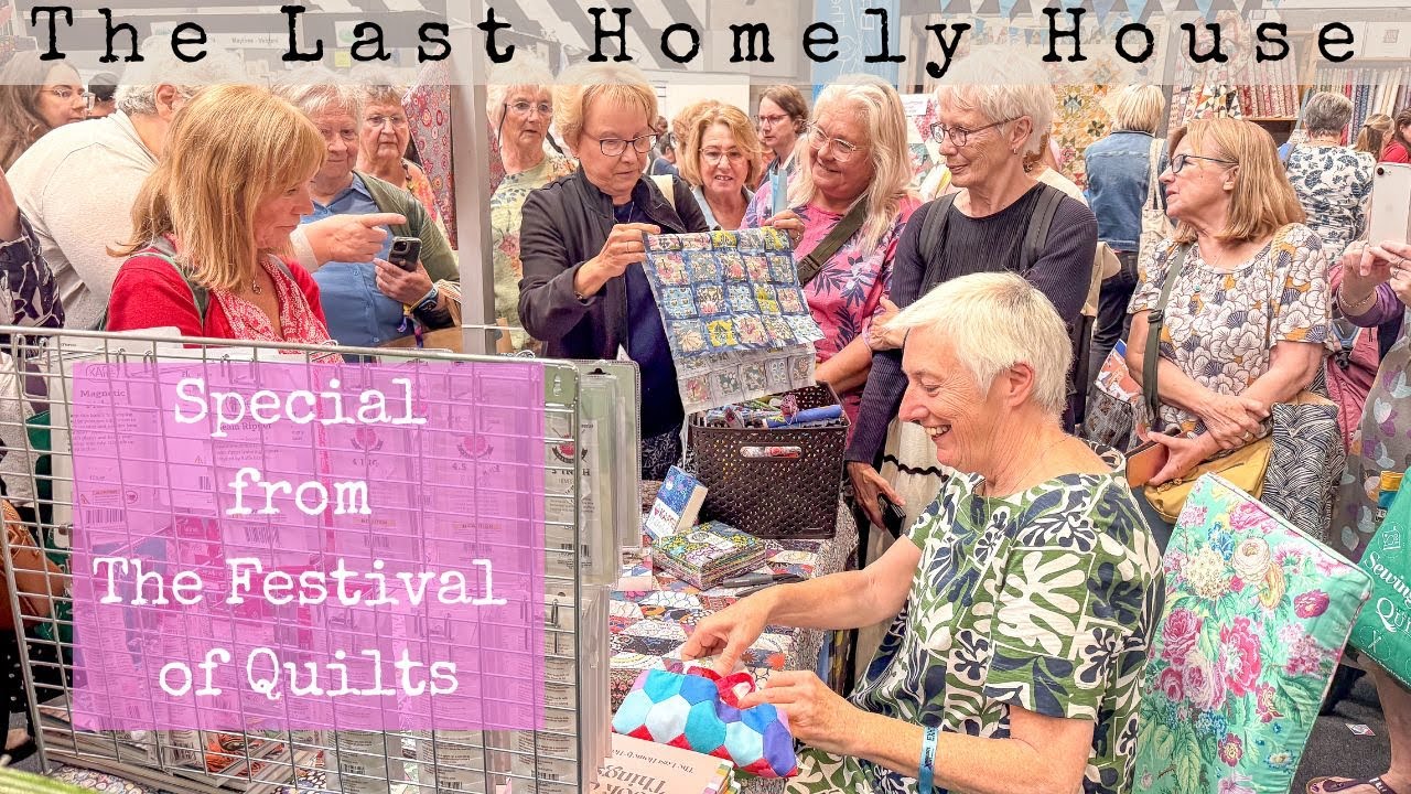 The Festival of Quilts 2025 | Family, Friends & Fabric Inspiration! #25/17