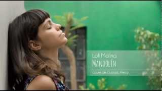 Loli Molina - Mandolin (cover de Gustavo Pena) Chords - ChordU