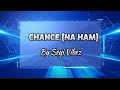 Seyi Vibez : Chance (Na Ham) official lyrics video