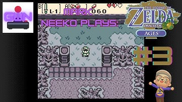 GWN. Mark Neeko plays: The Legend Zelda Oracle of ages. #3.