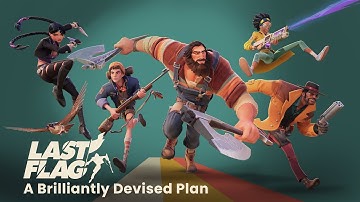 A Brilliantly Devised Plan - Last Flag PC Gaming Show Most Wanted Steam Demo Trailer