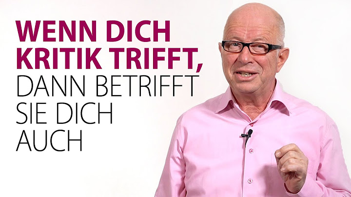 Wenn dich Kritik trifft,  dann betrifft sie dich auch