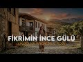 Fikrimin İnce Gülü | Anatolian Psychedelic Rock