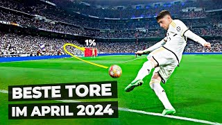 DIE SCHÖNSTEN TORE IM FUßBALL! April 2024