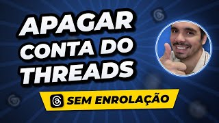 Como Apagar Conta do Threads 2026