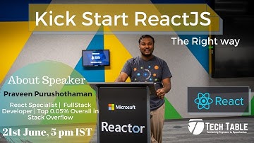 Kick Start React JS Live Session with Praveen #TechTable