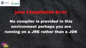 How to solve no compiler is provided in this environment | running on JRE rather than JDK problem