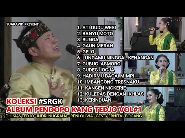 FULL ALBUM PENDOPO KANG TEDJO VOL#1 #SRGKCAMPURSARI #SPPRODUCTION class=