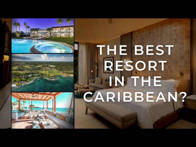 Everything You Need to Know About Casa de Campo Resort & Villas in 90 Seconds class=