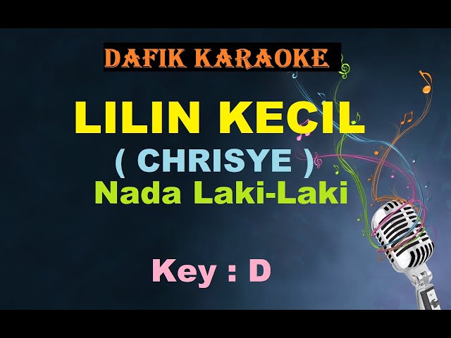 Lilin Kecil (Karaoke) Chrisye / Nada Cowok Male Key D class=