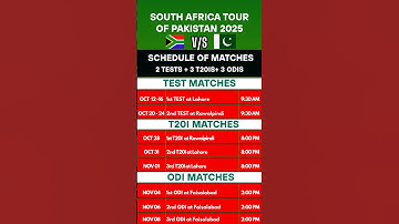SA TOUR OF PAK 2025 / SCHEDULE OF MATCHES / 2 TESTs+ 3 T20Is + 3 ODIs
