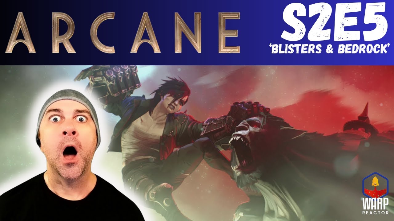 Arcane 2x5 'Blisters & Bedrock' - Act 2 Continues! Season 2 Hype! - REACTION!