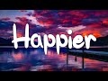 Capture de la vidéo Happier - Olivia Rodrigo (Lyric Video) || Madison Beer,Jamie Miller,...