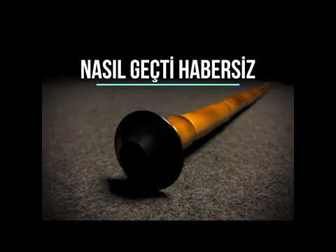 Ney Dinletisi-Nasıl Geçti Habersiz (Dinlendiren Ney Sesi) #neysesi #neydinletisi #nasılgeçtihabersiz