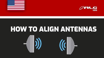 TUTORIAL - How to align antennas