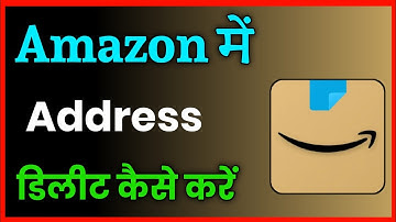 Amazon Se Address Delete Kaise Kare !! How To Remove Address From Amazon