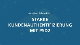Starke Kundenauthentifizierung Mit Psd2 Verständlich Erklärt Von Der Vr Bank Oberbayern Südost Eg