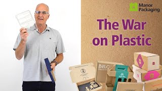 The War on Plastic - Sustainable Solutions for E-commerce Packaging