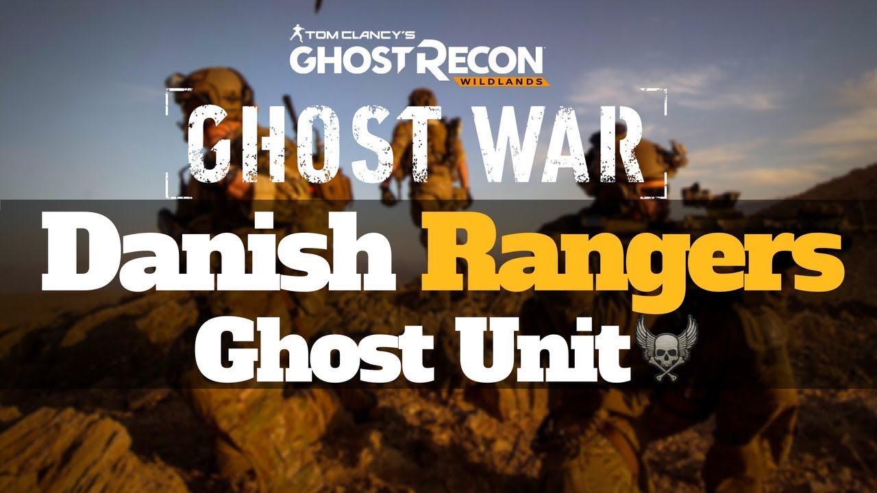 [DANSK] GHOST RECON WILDLANDS PVP: Danish Rangers 3 Ghost´s - YouTube
