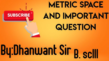 METRIC SPACE IMPORTANT QUESTION