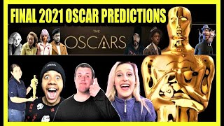 Final 2021 Oscar Predictions Discussion