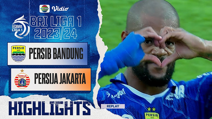 Persib Bandung VS Persija Jakarta - Highlights | BRI Liga 1 2023/24