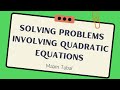 (09) Solving Problems Involving Quadratic Equations | GRADE9 Q1