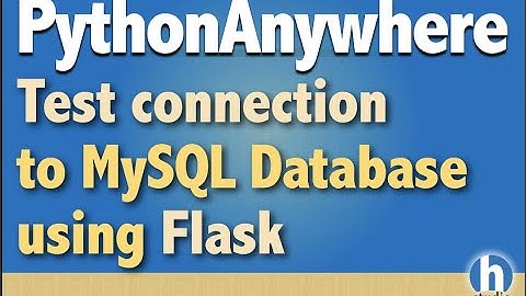 8 - Test Connection to MySQL DB using Flask