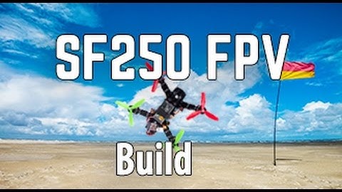 SunFounder SF250 FPV Racing Drone Quadcopter Assembled Kit - Unbox & Apply (propellers etc.)